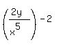 %28%282y%29%2F%28x%5E5%29%29%5E%28-2%29