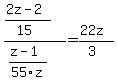 %28%282z-2%29%2F%2815%29%29%2F%28%28z-1%29%2F55z%29=%2822z%29%2F%283%29