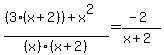 %28%283%28x%2B2%29%29%2Bx%5E2%29%2F%28x%29%28x%2B2%29=%28-2%29%2F%28x%2B2%29