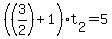 %28%283%2F2%29%2B1%29t%5B2%5D=5