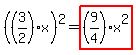 %28%283%2F2%29x%29%5E2=highlight%28%289%2F4%29x%5E2%29