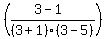 %28%283+-+1%29%2F%283+%2B+1%29%283+-+5%29%29