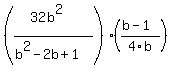 %28%2832b%5E2%29%2F%28b%5E2+-2b+%2B+1%29%29%2A%28%28b-1%29%2F4b%29