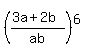 %28%283a%2B2b%29%2Fab%29%5E6