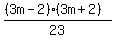 %28%283m+-2%29%283m%2B2%29%29%2F23