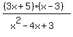 %28%283x%2B5%29%28x-3%29%29%2F%28x%5E2-4x%2B3%29