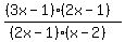 %28%283x-1%29%282x-1%29%29%2F%28%282x-1%29%28x-2%29%29