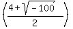 %28%284%2Bsqrt%28-100%29%29%2F2%29