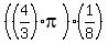 %28%284%2F3%29pi%29%2A%281%2F8%29
