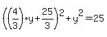 %28%284%2F3%29y%2B25%2F3%29%5E2+%2By%5E2=25