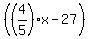 %28%284%2F5%29%2Ax+-+27%29