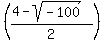%28%284-sqrt%28-100%29%29%2F2%29