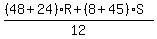 %28%2848%2B24%29R%2B%288%2B45%29S%29%2F12