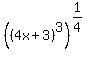 %28%284x%2B3%29%5E3%29%5E%281%2F4%29