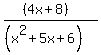 %28%284x%2B8%29%29%2F%28%28x%5E2%2B5x%2B6%29%29