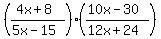 %28%284x%2B8%29%2F%285x-15%29%29%2A%28%2810x-30%29%2F%2812x%2B24%29%29