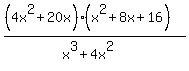 %28%284x%5E2%2B20x%29%28x%5E2%2B8x%2B16%29%29%2F%28x%5E3%2B4x%5E2%29