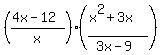 %28%284x-12%29%2Fx%29%28%28x%5E2%2B3x%29%2F%283x-9%29%29