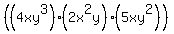 %28%284xy%5E3%29%282x%5E2y%29%285xy%5E2%29%29