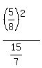 %28%285%2F8%29%5E2%29%2F%2815%2F7%29
