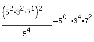 %28%285%5E2%2A3%5E2%2A7%5E1%29%5E2%29%2F5%5E4=5%5E%280%29%2A3%5E4%2A7%5E2