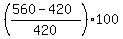 %28%28560-420%29%2F420%29%2A100