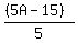 %28%285A+-+15%29%29%2F5