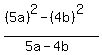 %28%285a%29%5E2-%284b%29%5E2%29%2F%285a-4b%29