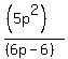 %28%285p%5E2%29%29%2F%28%286p-6%29%29