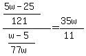 %28%285w-25%29%2F%28121%29%29%2F%28%28w-5%29%2F%2877w%29%29=%2835w%29%2F%2811%29