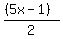 %28%285x-1%29%29%2F2