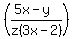 %28%285x-y%29%2Fz%283x-2%29%29+