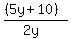 %28%285y+%2B+10%29%29%2F%282y%29