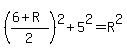 %28%286%2BR%29%2F2%29%5E2%2B5%5E2=R%5E2