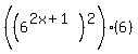 %28%286%5E%282x%2B1%29%29%5E2%29%286%29