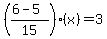 %28%286-5%29%2F15%29%28x%29=3