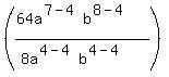 %28%2864a%5E%287-4%29b%5E%288-4%29%29%2F%288a%5E%284-4%29b%5E%284-4%29%29%29