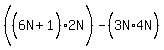 %28%286N%2B1%5E%22%22%29%5E%22%22+%2A+2N%5E%22%22%29-%283N%5E%22%22+%2A+4N%29