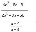%28%286a%5E2-8a-8%29%2F%282a%5E2-9a-56%29%29%2F%28%28a-2%29%2F%28a-8%29%29