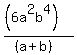 %28%286a%5E2b%5E4%29%29%2F%28%28a%2Bb%29%29
