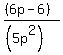 %28%286p-6%29%29%2F%28%285p%5E2%29%29