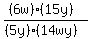 %28%286w%29%2815y%29%29%2F%28%285y%29%2814wy%29%29