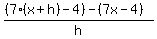 %28%287%28x%2Bh%29-4%29-%287x-4%29%29%2Fh