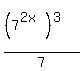 %28%287%5E%282x%29%29%5E3%29%2F7