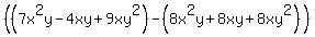 %28%287x%5E2y-4xy%2B9xy%5E2%29-%288x%5E2y%2B8xy%2B8xy%5E2%29%29