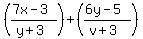 %28%287x-3%29%2F%28y%2B3%29%29+%2B%28%286y-5%29%2F%28v%2B3%29%29