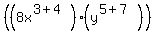 %28%288x%5E%283%2B4%29%29%28y%5E%285%2B7%29%29%29