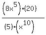 %28%288x%5E5%29%2A%2820%29%29%2F%28%285%29%2A%28x%5E10%29%29