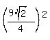 %28%289%2Asqrt%282%29%29%2F4%29%5E2