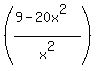%28%289-20x%5E2%29%2Fx%5E2%29